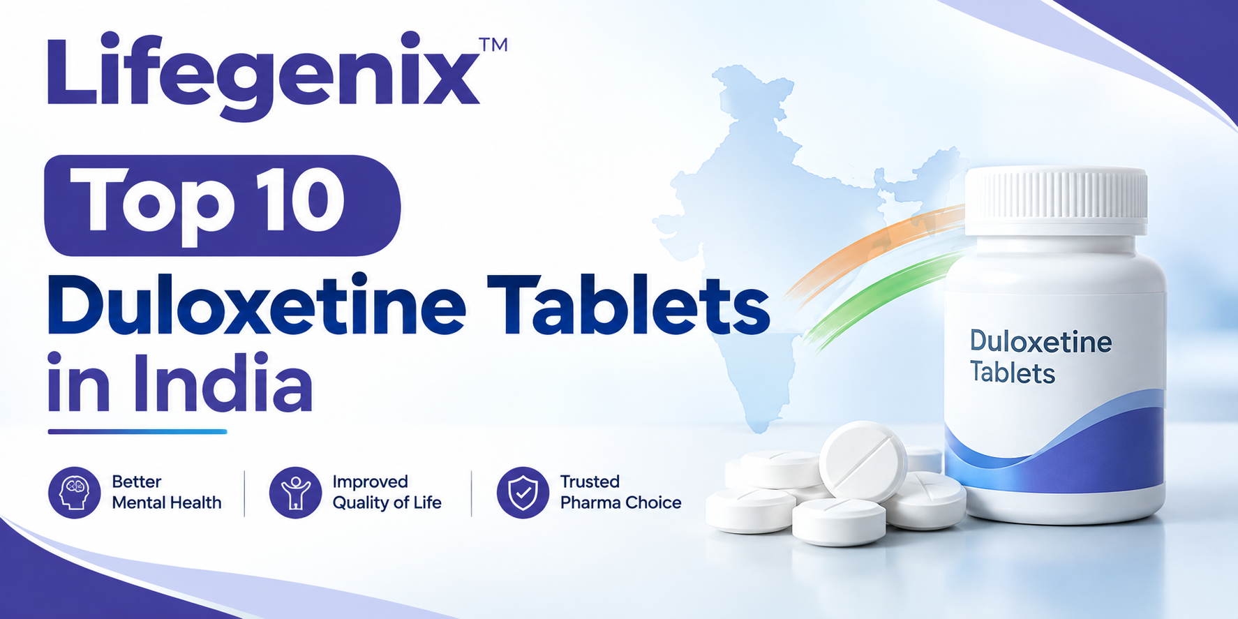 Top 10 Duloxetine Tablets in India